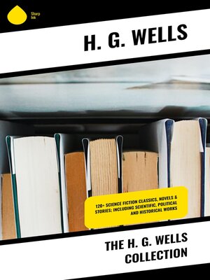 cover image of The H. G. Wells Collection